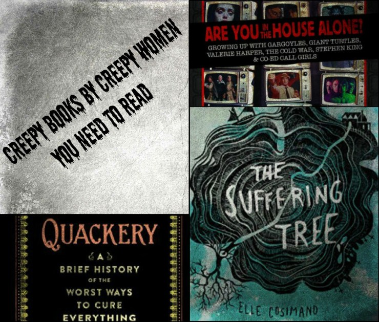Creepy Books by Creepy Women You Need to&nbsp;Read